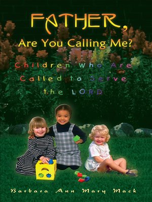 cover image of Father, Are You Calling Me?